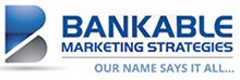 Bankable Marketing Strategies